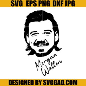 Morgan Wallen SVG, Singer Music SVG, Celebrity SVG
