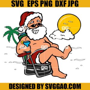 Santa Summer SVG, Christmas In July SVG, Merry Christmas SVG