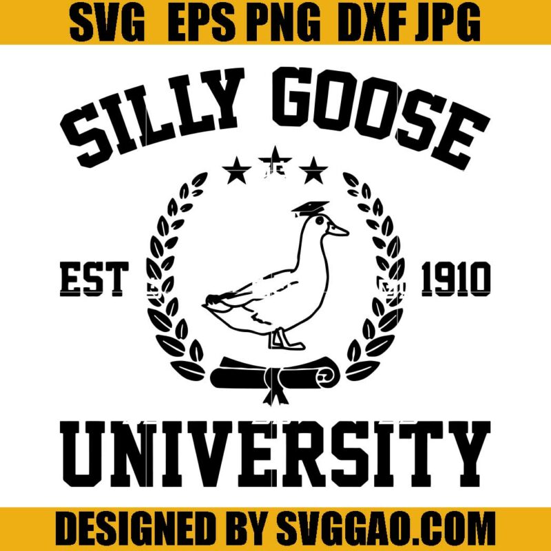 Silly Goose University SVG, School Bird Meme SVG, Funny Silly Goose SVG