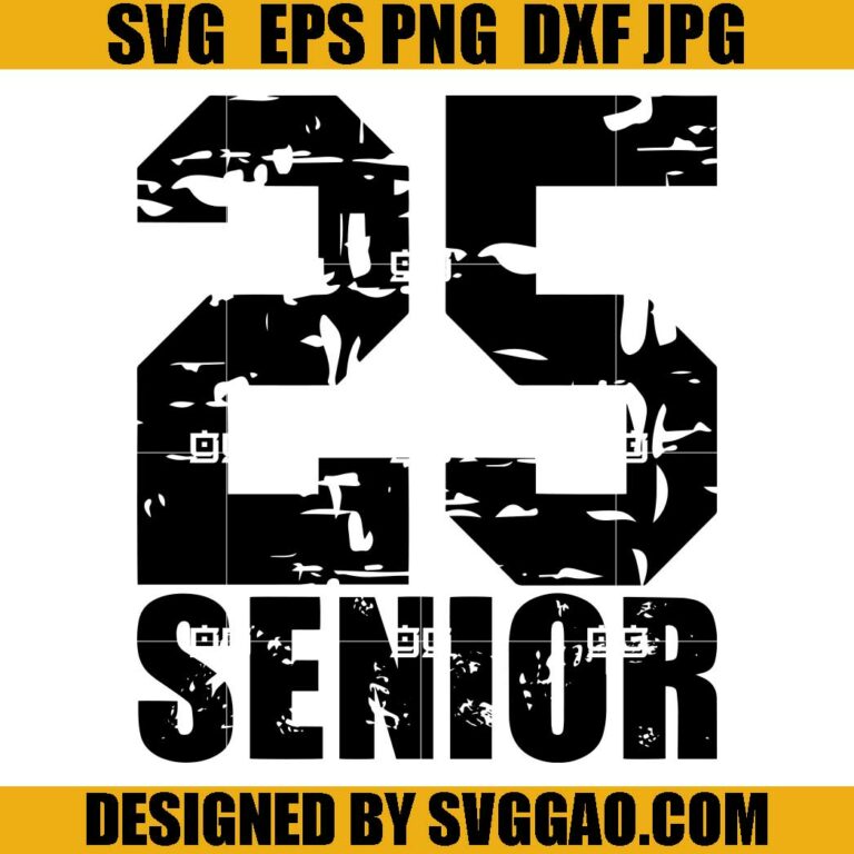 Senior 2025 SVG, Back To School SVG, Graduation SVG – SVGGAO