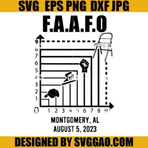FAAFO Folding Chair SVG, Fuck Around and Find Out SVG, Alabama Montgomery Brawl SVG