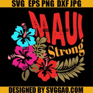 Retro Maui Strong SVG, Maui Wildfire Relief SVG, Lahaina Strong SVG