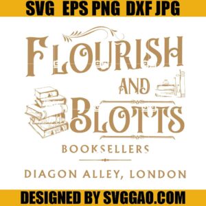 Wizard Book Shop SVG, Flourish Blotts SVG, Universal Trip SVG