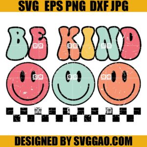 Retro Be Kind SVG, Groovy Be Kind SVG, Vintage Groovy Boho Be Kind SVG