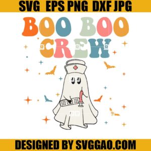 Groovy Boo Boo Crew SVG, Halloween Nurse SVG, Nurse Spooky SVG