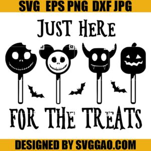 Just Here For The Treats SVG, Disney Snack Goals SVG, Snack Goals Halloween Treats SVG