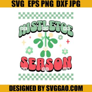 Mistletoe Season SVG, Christmas Retro Groovy SVG, Christmas Season SVG