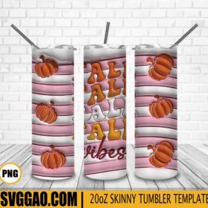 Fall Vibes 3D Puff 20oz Tumbler Wrap PNG, Autumn Vibes Tumbler Template PNG