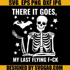 My Last Flying F Bat SVG, There It Goes My Last Flying F Bat SVG, Halloween SVG