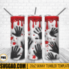 Bloody Hand 3D Puff 20oz Tumbler Wrap PNG File, Halloween Tumbler Template PNG