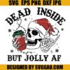 Dead Inside But Jolly Af SVG, Christmas Skull SVG, Skull Latte Christmas SVG
