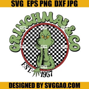 Grinchmas And Co Est 1957 SVG, Retro Grinchmas SVG, The Grinch Christmas SVG