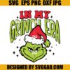 In My Grich Era Christmas SVG, Grinchmas SVG, Grinch Face Era SVG