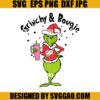 Grinchy And Bougie SVG, Merry Grinch SVG, Grinchy SVG