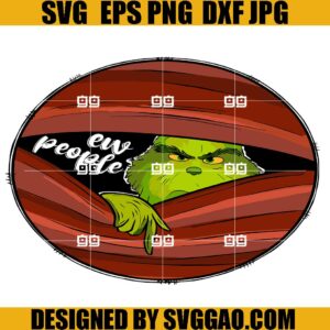 Grinch Ew People SVG, Grinch Christmas SVG