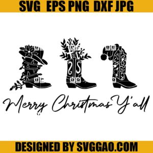 Merry Christmas Y'all SVG, Cristmas Cowboy Boots SVG, Country Christmas SVG