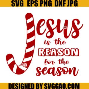 Retro Jesus Is The Reason For The Season SVG, Merry Christmas SVG, Jesus Is The Reason SVG