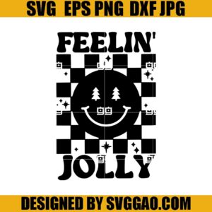 Feelin' Jolly SVG SVG, Retro Christmas Smiley SVG, Merry And Bright SVG