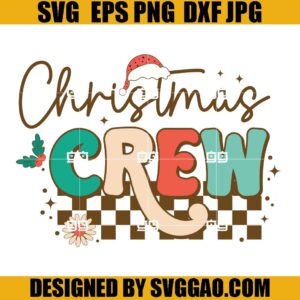 Retro Christmas Crew SVG, Groovy Christmas SVG, Santa Hat SVG