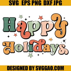 Retro Happy Holiday SVG, Merry Christmas SVG, Retro Groovy Xmas SVG