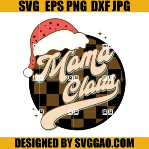 Retro Mama Claus SVG, Disco Ball Mama Claus SVG, Mama Christmas SVG