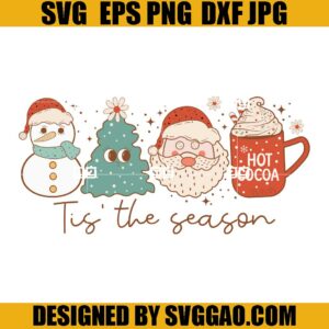 Tis The Season SVG, Christmas Season SVG, Christmas Squad SVG