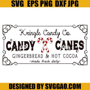 Kringle Candy Co SVG, Gingerbread & Hot Cocoa SVG, Christmas Candy SVG