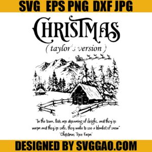 Taylor Swift Christmas SVG, Christmas Tree Farm SVG, Taylor Swift Swiftie SVG