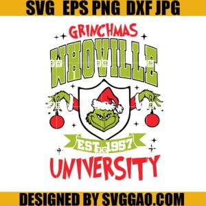 Grinchmas Whovillee University SVG, Whovillee University Est 1957 SVG, Retro Christmas SVG