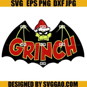 The Grinch Batman SVG, Grinch Batman SVG, Christmas SVG
