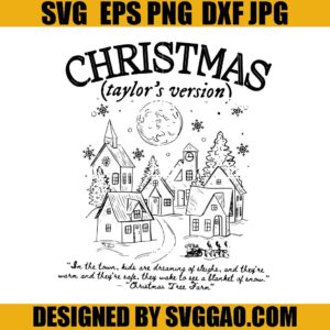 Christmas Taylor's Version SVG, Taylor Swift Christmas SVG, Christmas Tree Frarm SVG