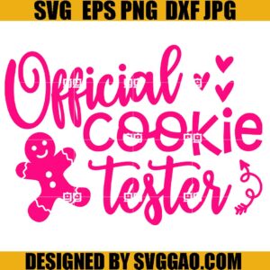 Official Cookie Tester SVG PNG, Funny Christmas SVG, Merry Christmas SVG
