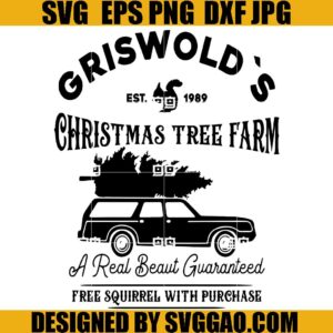 GrisWold Christmas Tree Farm SVG, Christmas Vacation SVG, Griswold's Christmas SVG