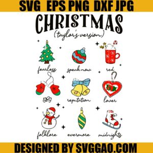 Christmas Taylor Version SVG, The Eras Tour SVG, Taylor Swift Christmas SVG