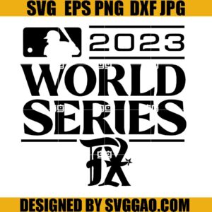 2023 World Series Texas Rangers SVG, World Series 2023 Champions SVG, World Series 2023 Champions SVG