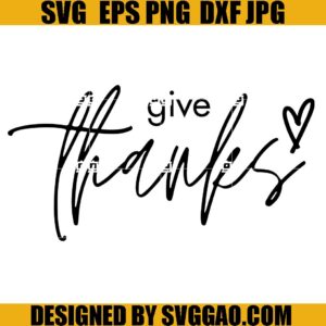 Give Thanks SVG, Minimalist Thanksgiving SVG, Christian Fall SVG