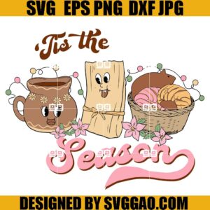 Tis The Season SVG, Mexican Christmas SVG, Pan Dulce Christmas SVG