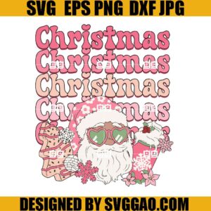 Christmas Santa SVG, Christmas Cake SVG, Hot Cocoa SVG, Pink Santa SVG