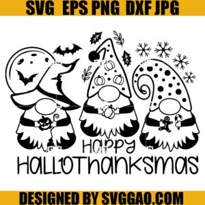 Happy Halloween Hallothanksmas SVG,Cute Halloween Thanksgiving SVG, Disney Christmas SVG