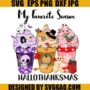 Hallothanksmas Coffee SVG, Happy Hallothanksmas SVG, My Favorite Season SVG