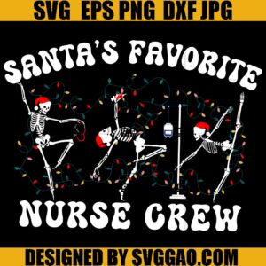 Santa's Favorite Nurse Crew SVG, Santa Skeleton Xmas Light SVG