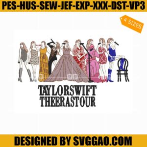 Taylor Swift The Eras Tour Embroidery Design, Taylor Swift Embroidery File