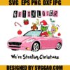 Get In Loser We’re Stealing Christmas SVG, Xmas Movie Character SVG, Grinch Pink SVG