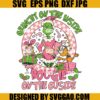 Grinchy On The Inside Christmas Friends SVG, Santa Grinch Christmas SVG