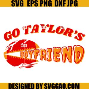 Go Taylor's Boyfriend SVG, Go Taylor's Football SVG, Football Era SVG