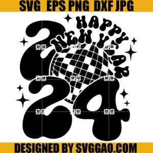 Happy New Year SVG, Groovy Disco New Year's Eve SVG, Disco Ball New Year's SVG