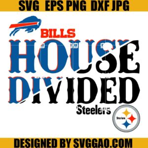 House Divided SVG, Buffalo Bills vs Pittsburgh Steelers SVG