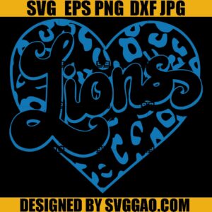 Heart Detroit Football SVG, Detroit Lions Heart SVG, Heart Leopard Lion Football SVG