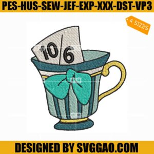 Mad Hatter alice in wonderland Teacups Embroidery Design