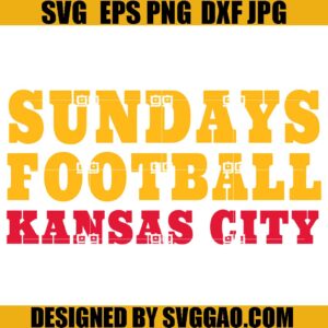 Kansas City Chiefs SVG, Sundays Football Kansas City SVG